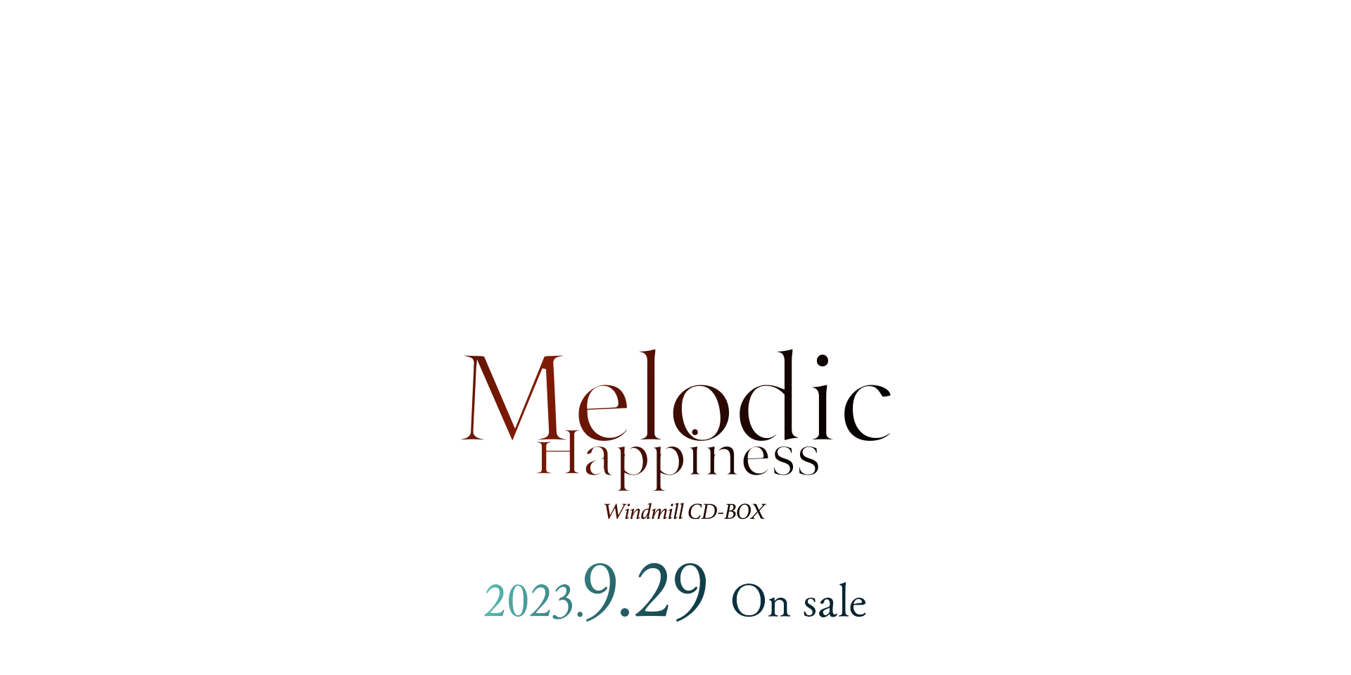 Windmill CD-BOX「Melodic Happiness」